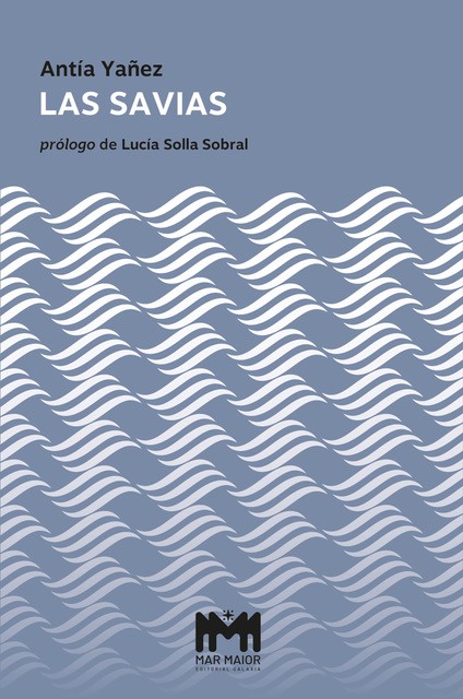 Portada de Las savias, de Antía Yáñez (Mar Maior)